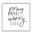 thumbnail image 1 of Pray More Worry Less Sentiment Minimal Black White Religious Framed Art Print Wall Art, 17x17, 1 of 7