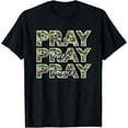 thumbnail image 1 of Pray On It Camo Prayer Christian Quote T-Shirt Believe in Prayer, 1 of 5