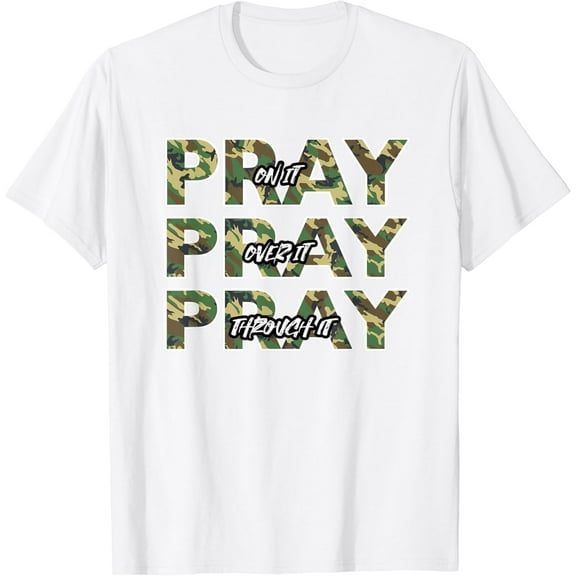 Pray On It Camo Prayer Christian Quote T-Shirt100% cotton