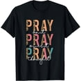 thumbnail image 1 of Pray On It Pray Over It Pray Through It Panther Christian T-Shirt, 1 of 5