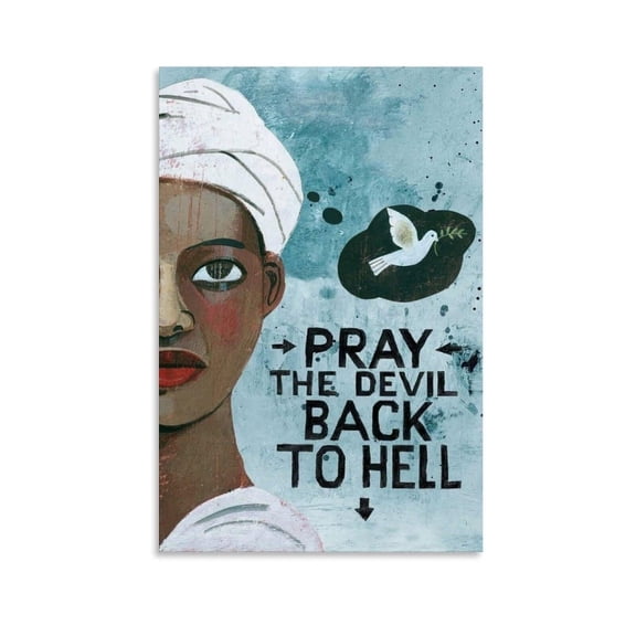 Pray The Devil Back to Hell Movie Poster Canvas Painting Poster Wall Art Decorative Picture Prints Modern Decor
