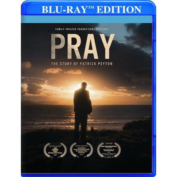 Pray: The Story of Patrick Peyton (Blu-ray), Family Theatre Prod, Documentary