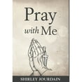 thumbnail image 1 of Pre-Owned Pray With Me (Hardcover) 0999365061 9780999365069, 1 of 1
