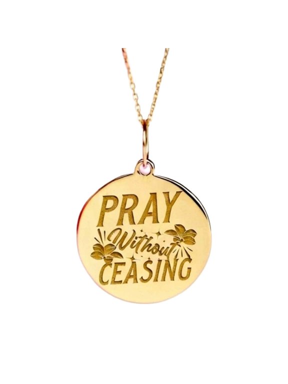 Pray Without Ceasing Engraved Pendant Necklace, Gold Plated Brass Round Jewelry with 18 Inch Cable Chain, 28mm Engraved Design Pendant for Men & Women