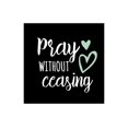 thumbnail image 1 of Pray Without Ceasing Mint Heart Slate 12 x 12 Wood Wall Sign Plaque, 1 of 4