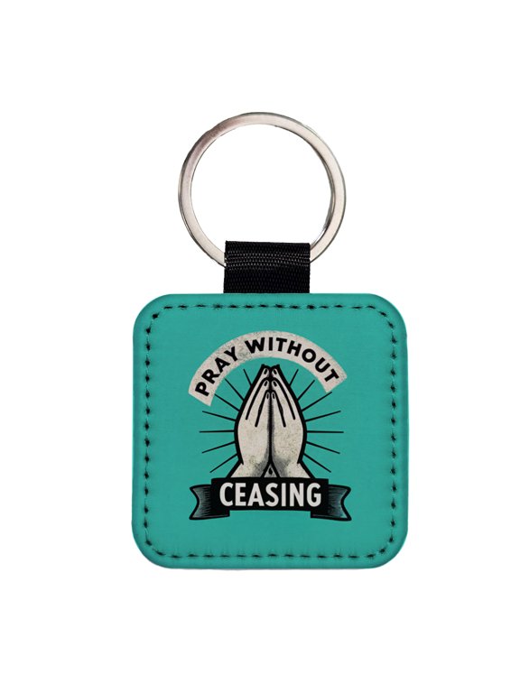 Pray Without Ceasing Prayer Bible Verse Faux Leather Square Keychain