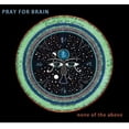 thumbnail image 1 of Pray for Brain - None of the Above - Rock - CD, 1 of 1