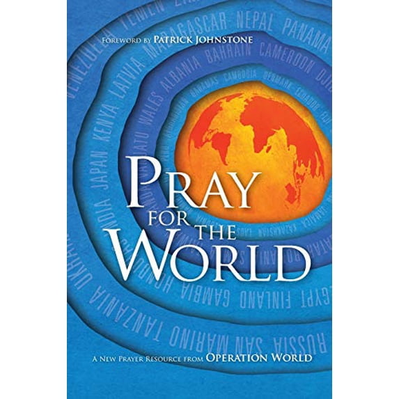 Pre-Owned Pray for the World: A New Prayer Resource from Operation World (Paperback) 0830836861 9780830836864