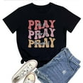 thumbnail image 1 of Pray on It Pray Over It Pray Through It Women's T-Shirt – Christian Faith Graphic Tee, Inspirational Bible Verse Religious Top, 1 of 5