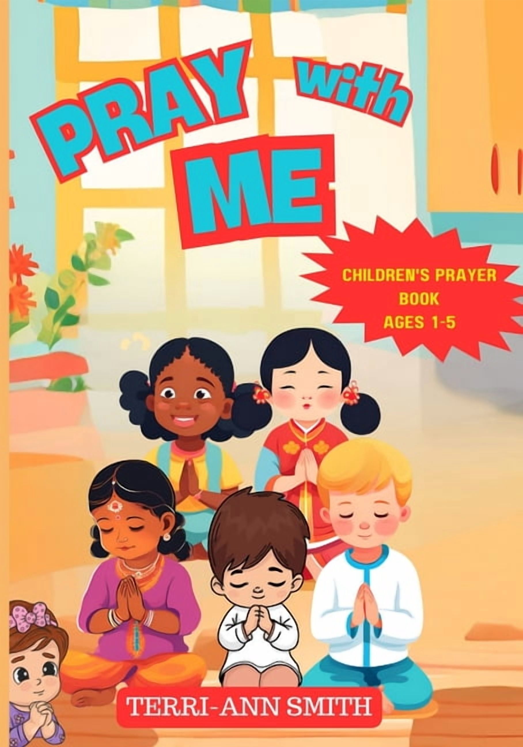 Pray with Me: Children's Prayer Book Ages 1-5, (Paperback)