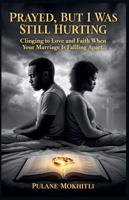 Prayed, But I Was Still Hurting, (Paperback)