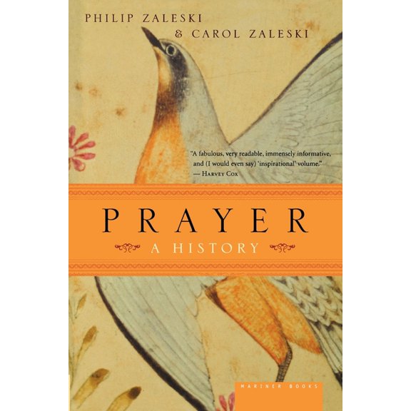 Prayer: A History, (Paperback)