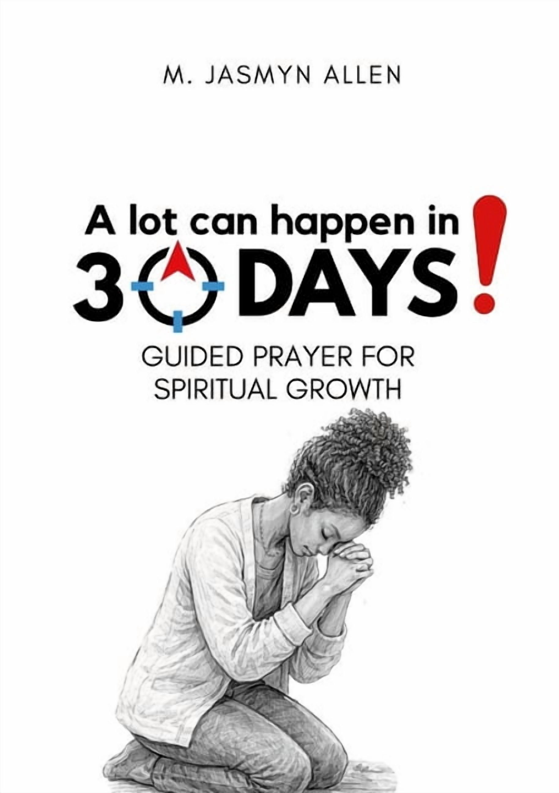 Prayer: A Lot Can Happen In 30 Days, (Paperback)