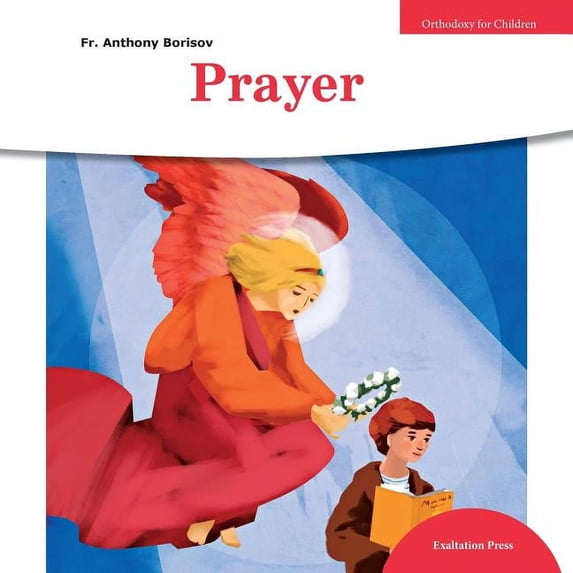 Orthodoxy for Children Prayer, Book 4, (Paperback)