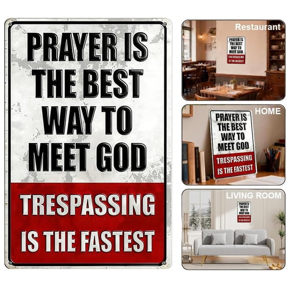 Prayer Is The Best Way To Meet God Sign,8x12 Inch Aluminum No Trespassing Decor,2D Flat,Christian Religious Metal Plaque,Funny Warning Sign,Home Property Security Decor