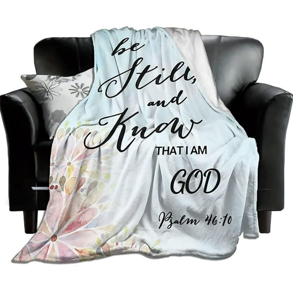 Prayer Blanket Gifts Be Still and Know That I Am God Blankets Lightweight Travel Healing Religious Blanket Cozy Plush Keep Warm for Women 40"x30"
