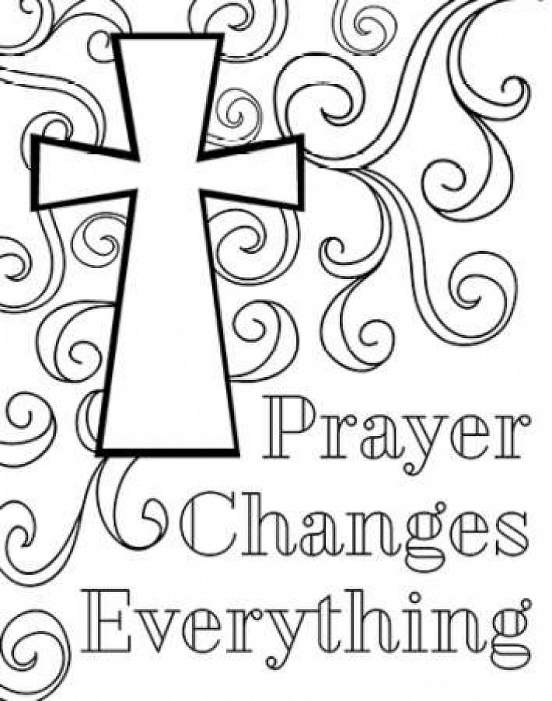 Prayer Changes Everything II Canvas Art - Tamara Robinson (22 x 28)