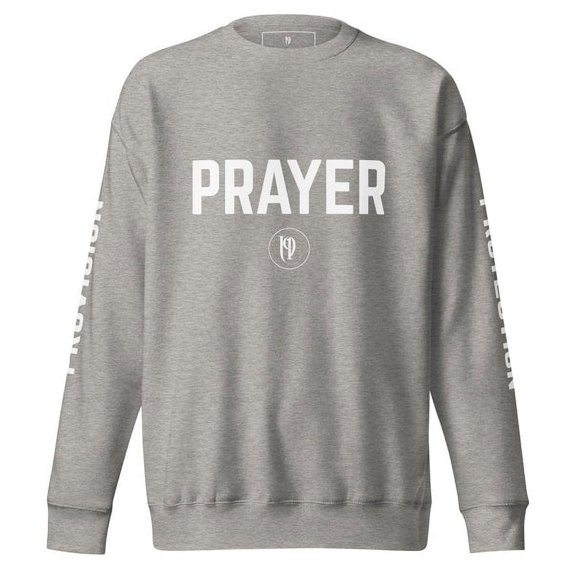 Prayer I Unisex Sweatshirt