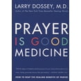 thumbnail image 1 of Pre-Owned Prayer Is Good Medicine: How to Reap the Healing Benefits of Prayer, 1 of 1