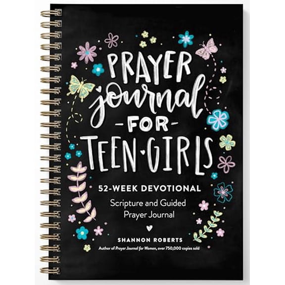 Pre-Owned Prayer Journal for Teen Girls: 52-Week Scripture, Devotional, & Guided Prayer Journal (Hardcover) by Shannon Roberts, Paige Tate & Co (Producer)