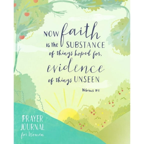 Prayer Journal for Women: Illustrations and Verses to Inspire Faith and Deepen Your Prayer Life, (Paperback)