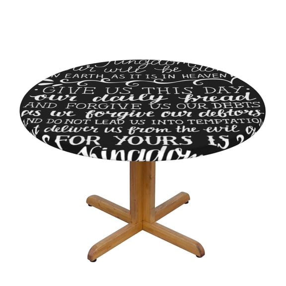 Prayer Of The Lord Round Fitted Tablecloth Elastic Edged Table Cloth Waterproof Table Cover 48in