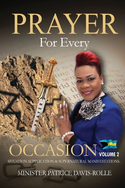 Prayer Prayer For Every Occasion: Situation Supplication &amp; Supernatural Manifestation, Book 2, (Paperback)