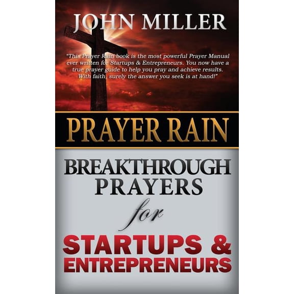 Prayer Rain: Breakthrough Prayers For Startups & Entrepreneurs