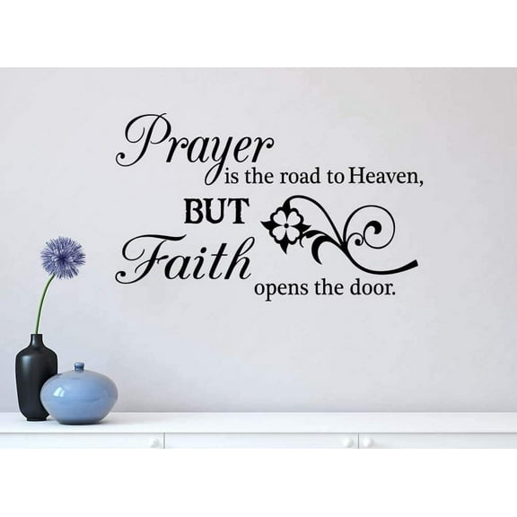 Prayer is The Road to Heaven 23 X 14 Religious Wall Quote Vinyl Decal Sticker Corinthians Calligraphy Art Decor Motivational Inspirational Decorative Lettering