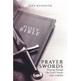 thumbnail image 1 of Prayer Swords: Praying through the Lord's Prayer with scripture (Paperback), 1 of 1