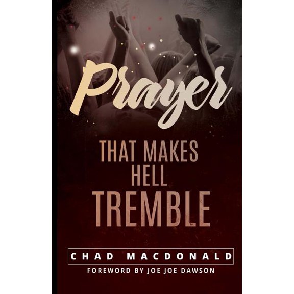 Prayer That Makes Hell Tremble (Paperback)