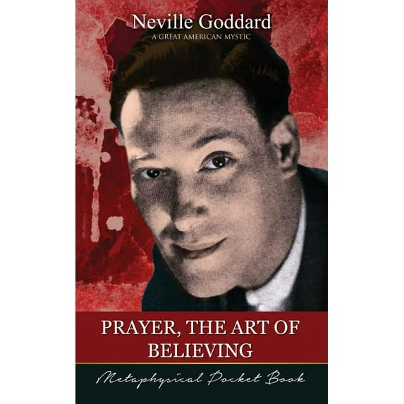Prayer, The Art of Believing ( Metaphysical Pocket Book ) (Paperback)