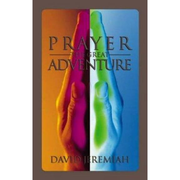 Pre-Owned Prayer: The Great Adventure (Hardcover) 1576731316 9781576731314