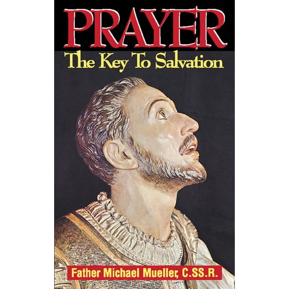 Prayer : The Key To Salvation (Paperback)
