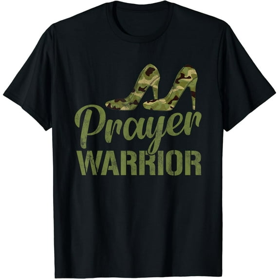 Prayer Warrior Camouflage Faith God Jesus Camo Heels T-Shirt