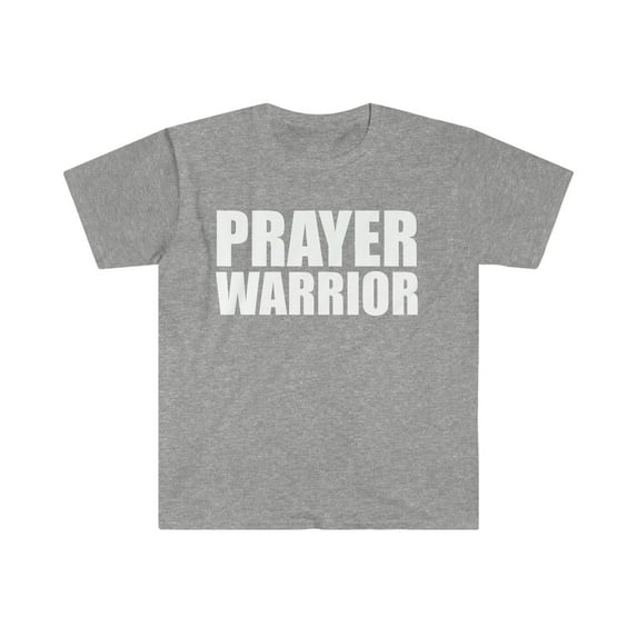 Prayer Warrior Unisex T-shirt S-3XL Christian Faith Jesus Follower God