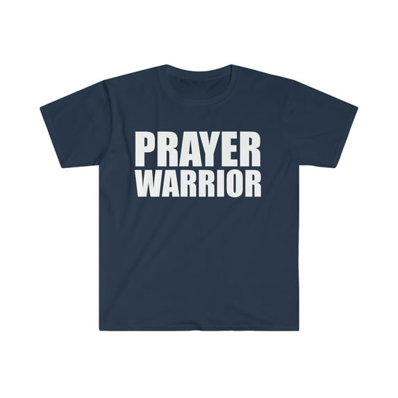 Prayer Warrior Unisex T-shirt S-3XL Christian Faith Jesus Follower God