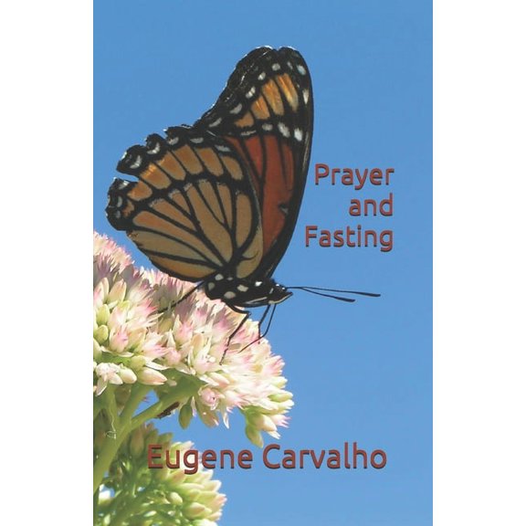 Prayer and Fasting (Paperback)