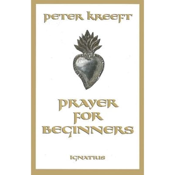 Pre-Owned Prayer for Beginners (Paperback) 0898707757 9780898707755