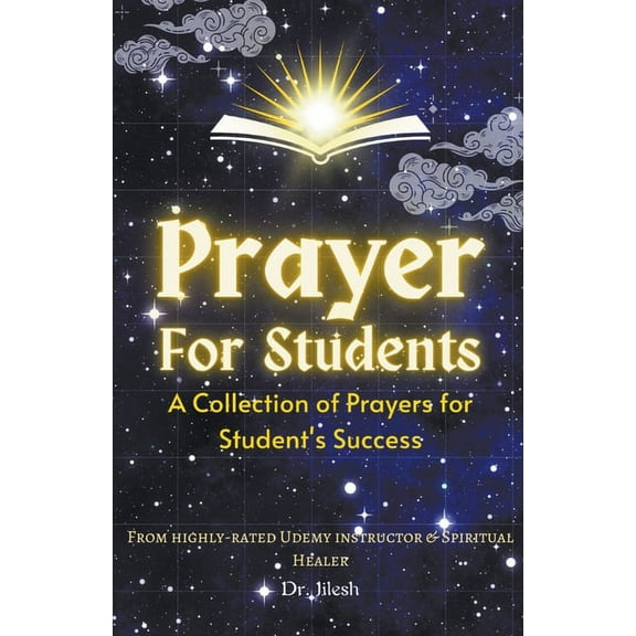 Religion and Spirituality Prayer for Students: A Collection of Prayers for Students Success, (Paperback)