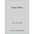 thumbnail image 1 of Pre-Owned Prayer of Faith (Paperback) 0853631069 9780853631064, 1 of 1