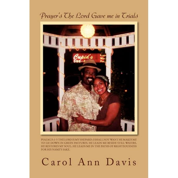 Prayer's the Lord Gave Me in Trials, (Paperback)