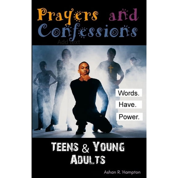 Prayers & Confessions for Teens and Young Adults (Paperback)