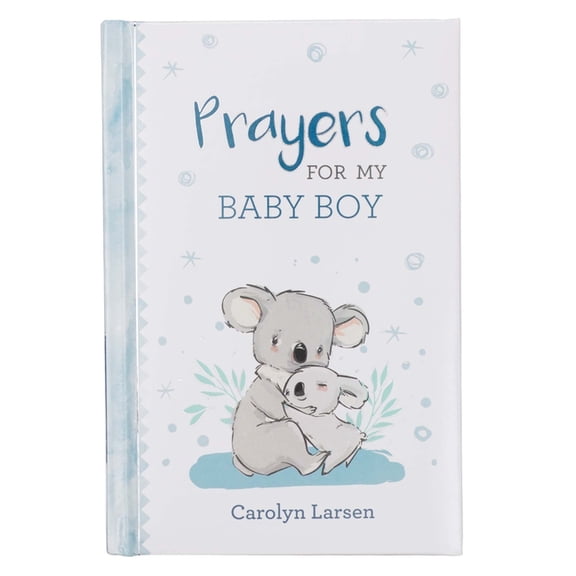 Prayers for My Baby Boy, (Hardcover)