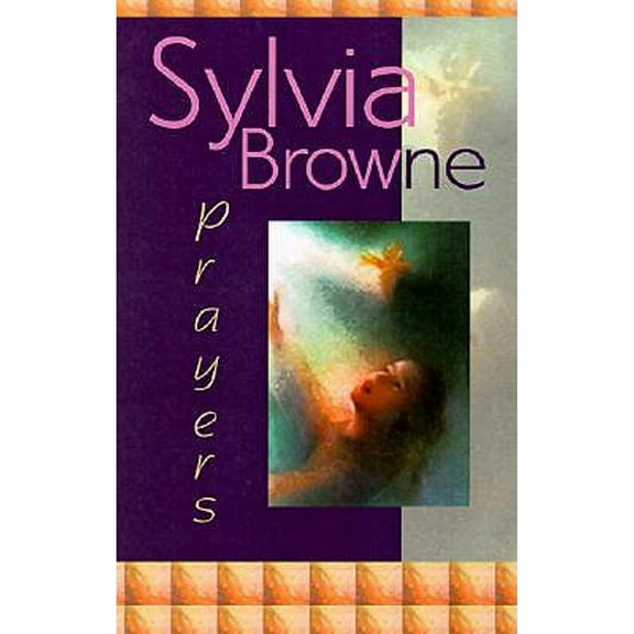 Pre-Owned Prayers (Hardcover) by Sylvia Browne