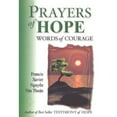 thumbnail image 1 of Pre-Owned Prayers of Hope, Words of Courage (Paperback) 0819859389 9780819859389, 1 of 1