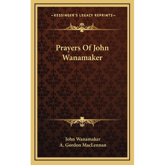 Prayers Of John Wanamaker (Hardcover)