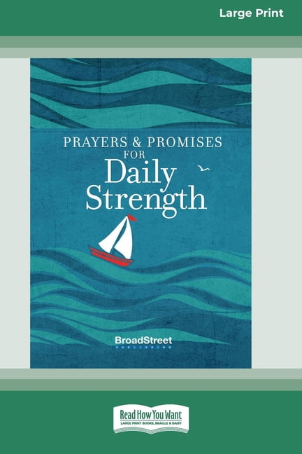 Prayers & Promises for Daily Strength (16pt Large Print Edition), (Paperback)