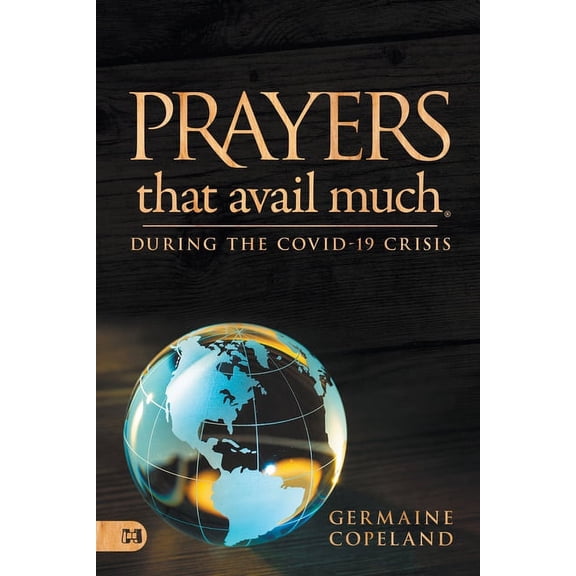 Prayers that Avail Much During the COVID-19 Crisis (Paperback)