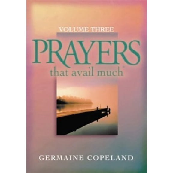 Pre-Owned Prayers That Avail Much, Vol. 3 (Unknown) 1577942841 9781577942849